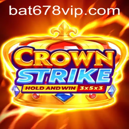 Crownstrike: Unveiling the Thrilling Gaming Experience with Bat678