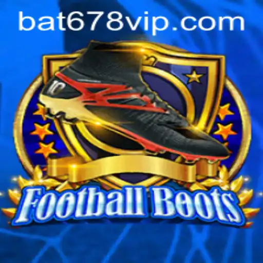 Dive into the Exciting World of 'FootballBoots' and Experience the Rush of 'bat678'